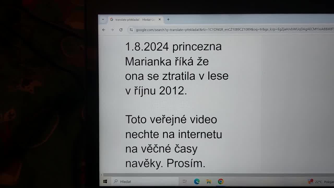 1 8 2024 princezna Marianka rika ze ona se ztratila v lese v rijnu 2012 mp4